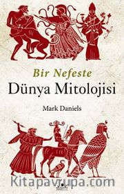 Bir Nefeste Dünya Mitolojisi