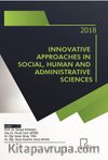 Innovative Approaches in Social, Human and Administrative Sciences