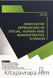 Innovative Approaches in Social, Human and Administrative Sciences