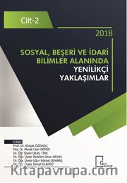Sosyal, Beşeri ve İdari Bilimler  Alanında Yenilikçi Yaklaşımlar Cilt 2