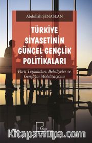 Türkiye Siyasetinin Güncel Gençlik Politikaları