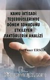 Kamu İktisadi Teşebbüslerinde Dönem Sonucunu Etkileyen Faktörlerin Analizi