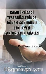 Kamu İktisadi Teşebbüslerinde Dönem Sonucunu Etkileyen Faktörlerin Analizi