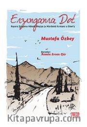 Erzıngan Ra Dot <br /> Raye Ra Şiyayena Hêkata Weşiya Ju Mordemê Kırmanc U Elewi’y