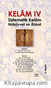 Kelam IV <br /> Sistematik Kelam Nübüvvet ve Ahiret