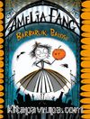 Amelia Fang - Barbarlık Balosu 