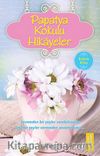 Papatya Kokulu Hikayeler