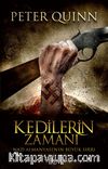 Kedilerin Zamanı / Nazi Almanyası'nın Büyük Sırrı