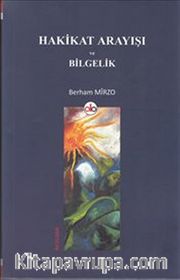 Hakikat Arayışı ve Bilgelik