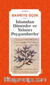 İslamdan Dönenler  ve Yalancı Peygamberler