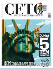 Çeto Çocuk Edebiyatı Tercüme Ofisi İki Aylık Dergi Sayı:8 Mart-Nisan 2019