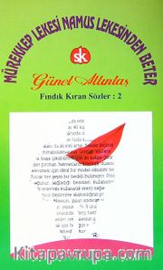 Mürekkep Lekesi Namus Lekesinden Beter <br /> Fındıkkıran  Sözler -2