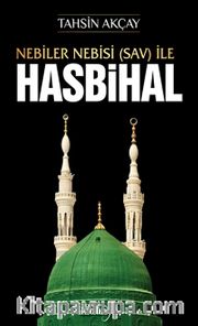 Nebiler Nebisi (S.a.v) ile Hasbihal