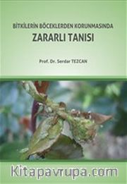Bitkilerin Böceklerden Korunmasında Zararlı Tanısı