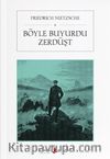 Böyle Buyurdu Zerdüşt