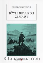 Böyle Buyurdu Zerdüşt