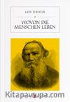 Wovon die Menschen Leben