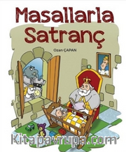 Çocuklar İçin Masallarla Satranç