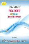 10. Sınıf Felsefe Üçrenk Soru Bankası