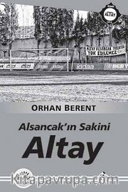 Alsancak'ın Sakini Altay