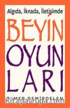 Algıda, İknada, İletişimde Beyin Oyunları