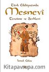 Türk Edebiyatında Mesnevi Tercüme ve Şerhleri