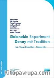 Gelenekle Deney Experiment Mit Tradition