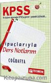 2014 KPSS Coğrafya İpuçlarıyla Ders Notlarım