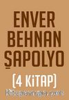 Enver Behnan Şapolyo Seti (4 Kitap)