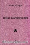 Başka Karşılaşmalar (Karton Kapak)