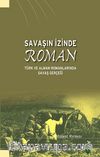 Savaşın İzinde Roman & Türk ve Alman Romanlarında Savaş Gerçeği