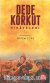 Dede Korkut Hikayeleri (Sadeleştirilmiş Tam Metin)