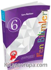 6. Sınıf Fen Bilimleri Soru Bankası 