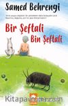 Bir Şeftali Bin Şeftali