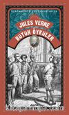 Jules Verne Bütün Öyküler / Olağanüstü Yolculuklar 20
