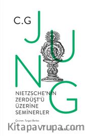 Nıetzsche’nin Zerdüşt’ü  Üzerine Seminerler 1934-1939