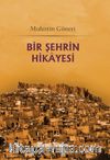 Bir Şehrin Hikayesi