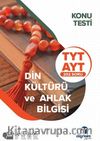 TYT AYT Din Kültürü ve Ahlak Bilgisi Konu Testi