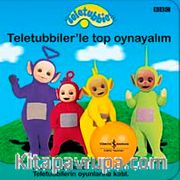 Teletubbies / Teletubbiler'le Top Oynayalım