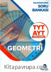 TYT-AYT Geometri Kolaydan Zora Soru Bankası 