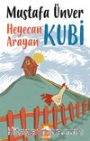 Heyecan Arayan Kubi