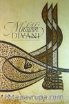 Muhibbi Divanı & Bölge Yazma Eserler Nüshası