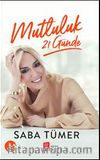 Mutluluk 21 Günde 