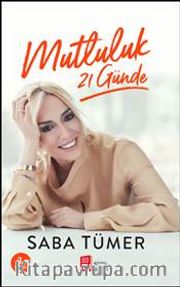 Mutluluk 21 Günde 