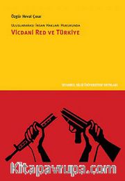 Uluslararası İnsan Hakları Hukukunda Vicdani Red ve Türkiye