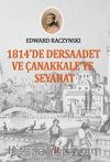 1814’de Dersaadet ve Çanakkale’ye Seyahat