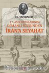 17. Asır Ortalarında Osmanlı Üzerinden İran’a Seyahat