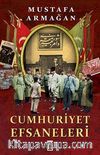 Cumhuriyet Efsaneleri