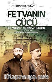 Fetvanın Gücü