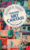 Yaşasın Sırt Çantası & Gezginin El Rehberi